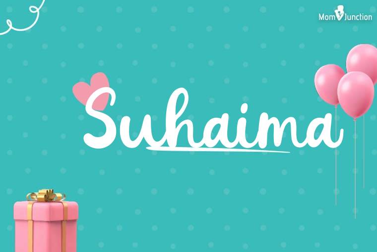 Suhaima Birthday Wallpaper