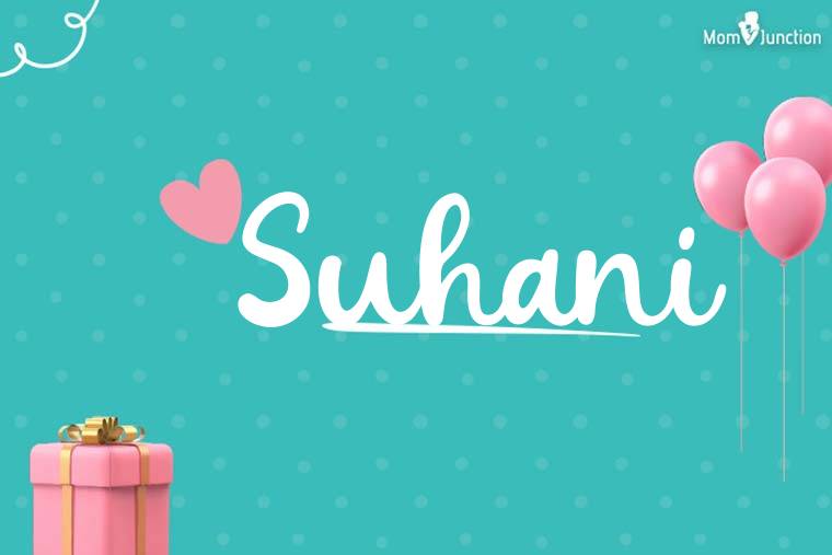 Suhani Birthday Wallpaper