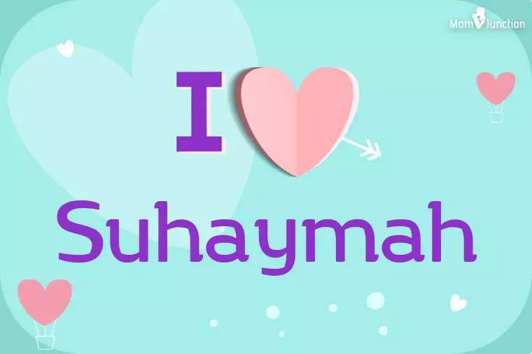 I Love Suhaymah Wallpaper