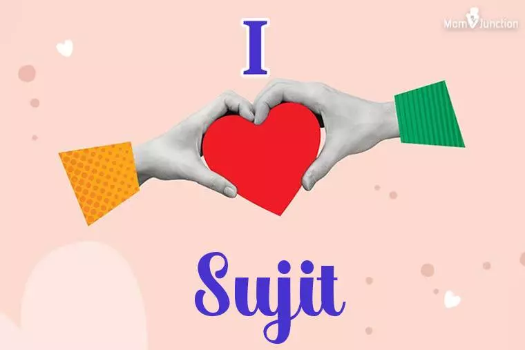 I Love Sujit Wallpaper