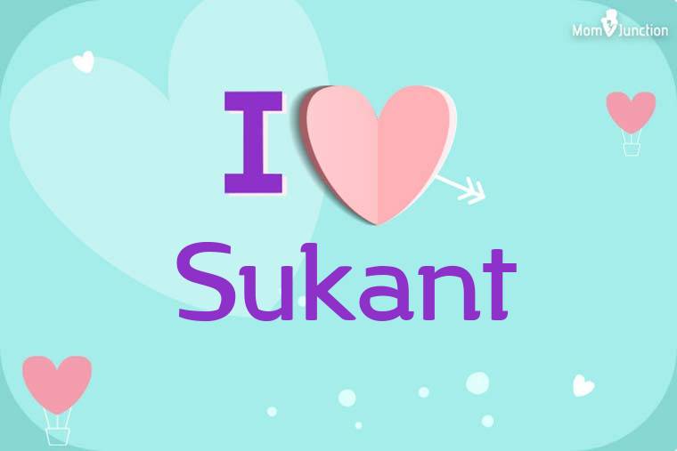 I Love Sukant Wallpaper