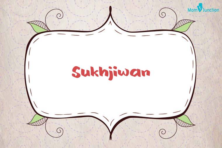 Sukhjiwan Stylish Wallpaper