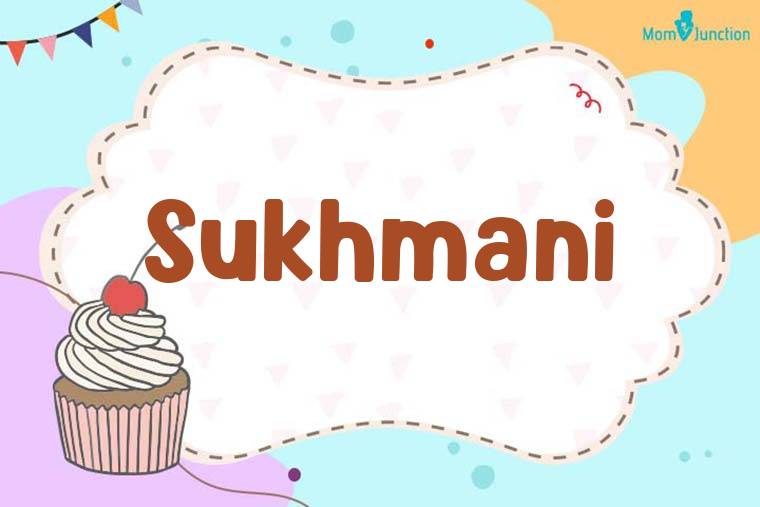 Sukhmani Birthday Wallpaper