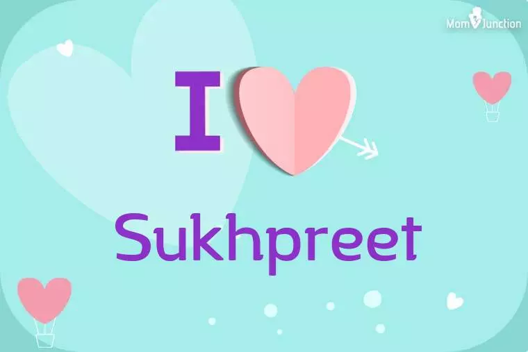 I Love Sukhpreet Wallpaper