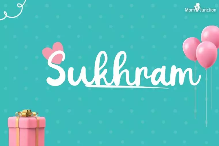 Sukhram Birthday Wallpaper