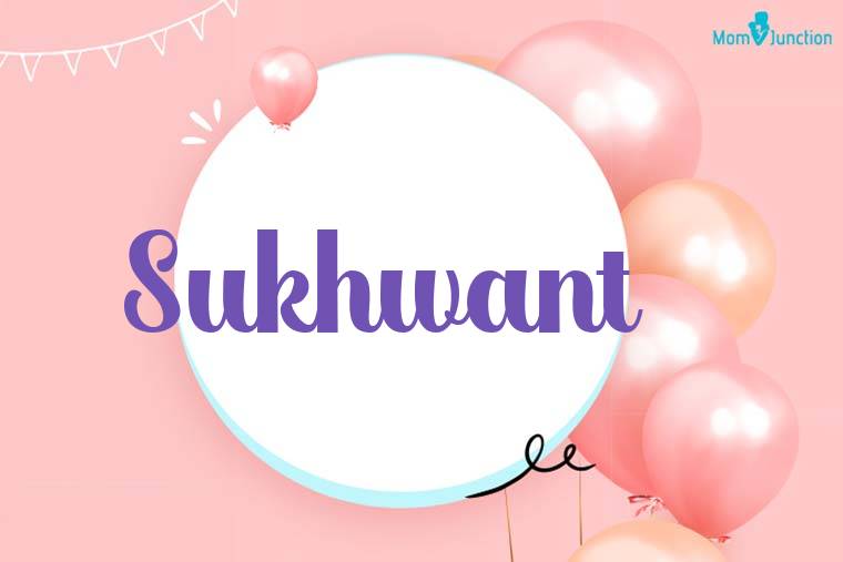 Sukhwant Birthday Wallpaper