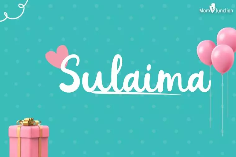 Sulaima Birthday Wallpaper