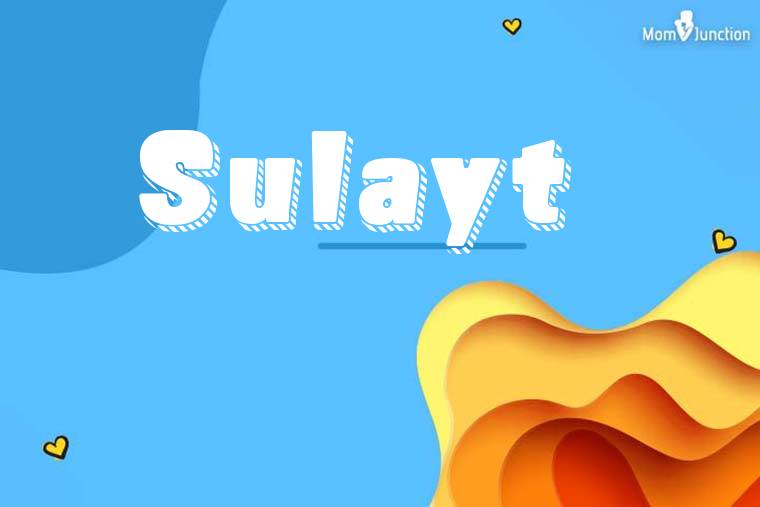 Sulayt 3D Wallpaper