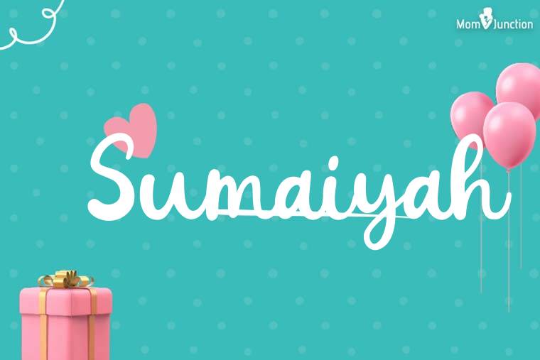 Sumaiyah Birthday Wallpaper
