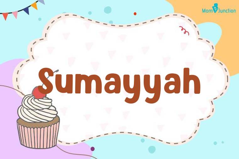 Sumayyah Birthday Wallpaper