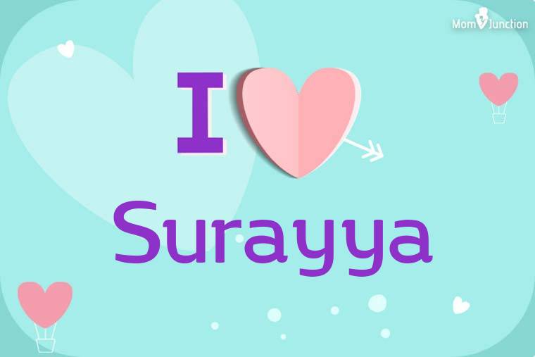 I Love Surayya Wallpaper