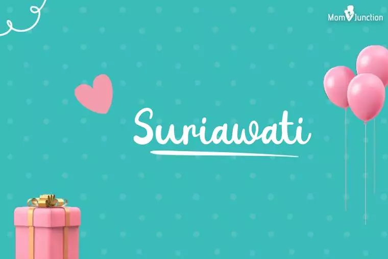 Suriawati Birthday Wallpaper