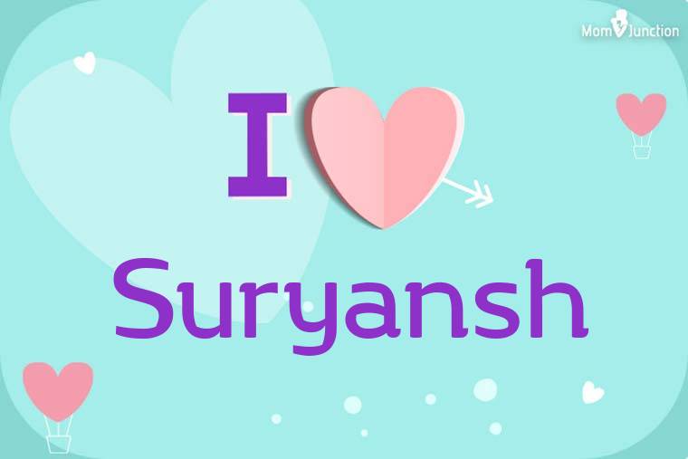 I Love Suryansh Wallpaper