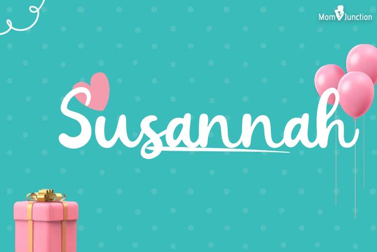 Susannah Birthday Wallpaper