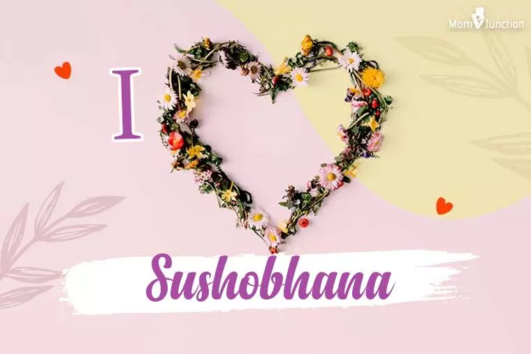 I Love Sushobhana Wallpaper