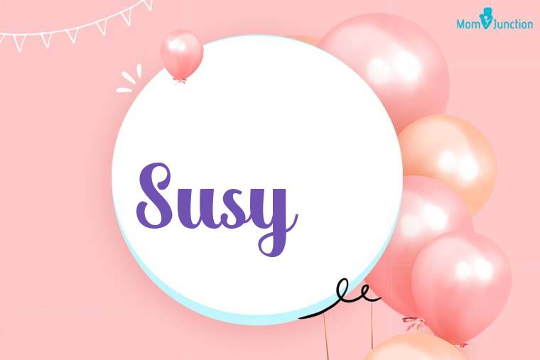 Susy Birthday Wallpaper