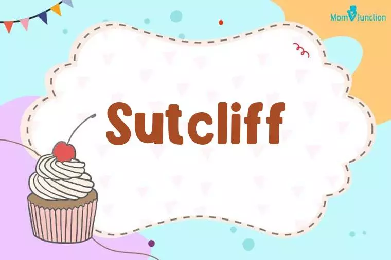 Sutcliff Birthday Wallpaper