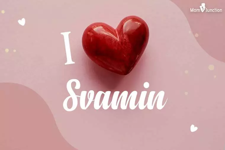 I Love Svamin Wallpaper