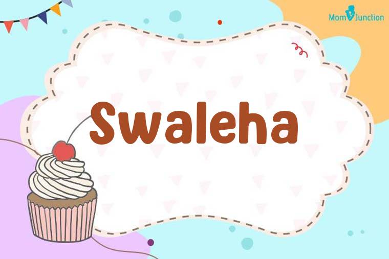 Swaleha Birthday Wallpaper