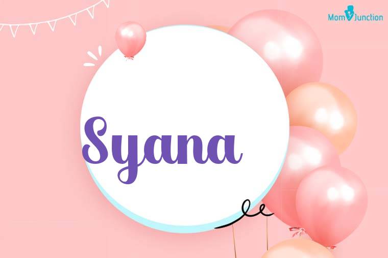 Syana Birthday Wallpaper