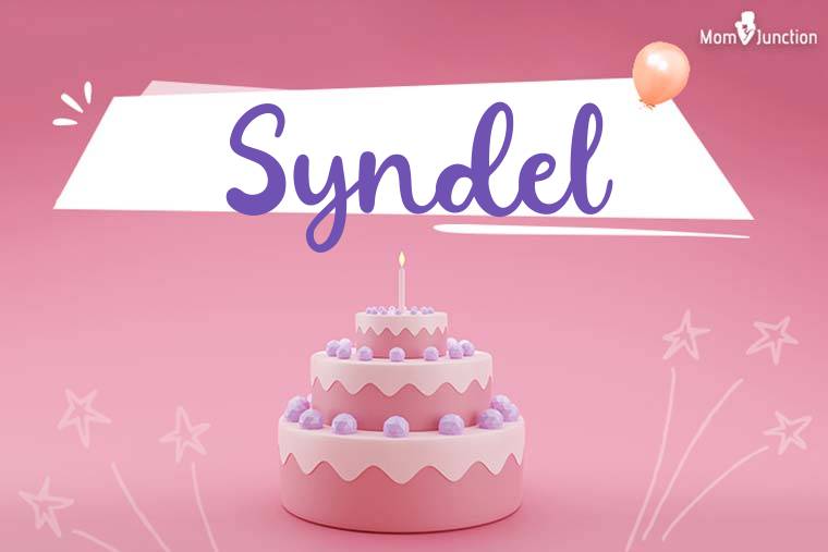 Syndel Birthday Wallpaper