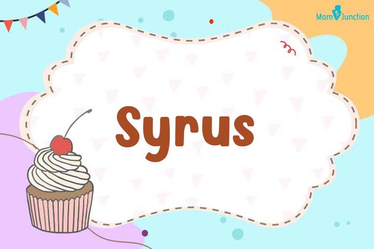 Syrus Birthday Wallpaper