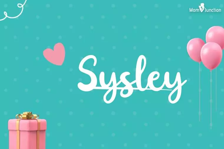 Sysley Birthday Wallpaper