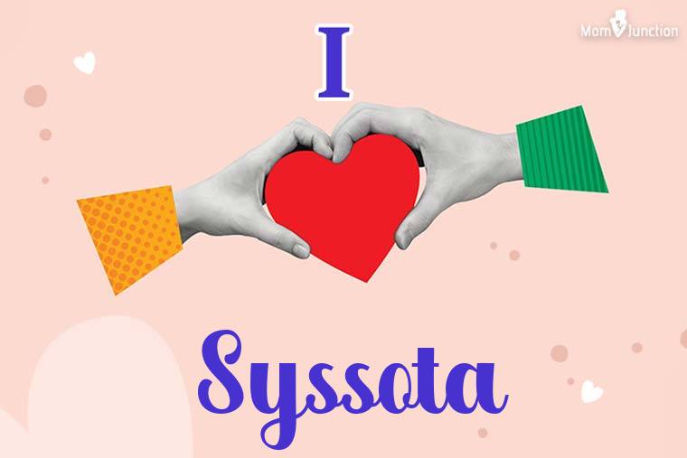 I Love Syssota Wallpaper
