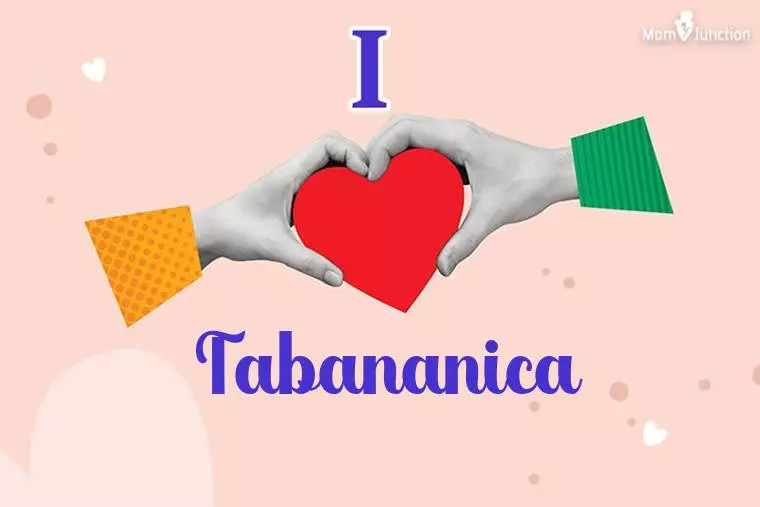 I Love Tabananica Wallpaper