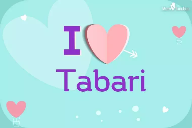 I Love Tabari Wallpaper