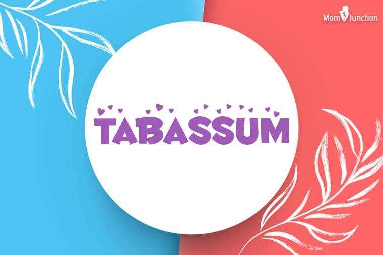 Explore Tabassum Meaning, Origin & Popularity