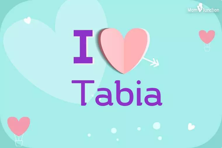 I Love Tabia Wallpaper