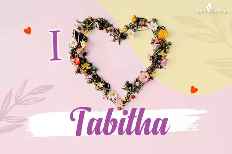 I Love Tabitha Wallpaper