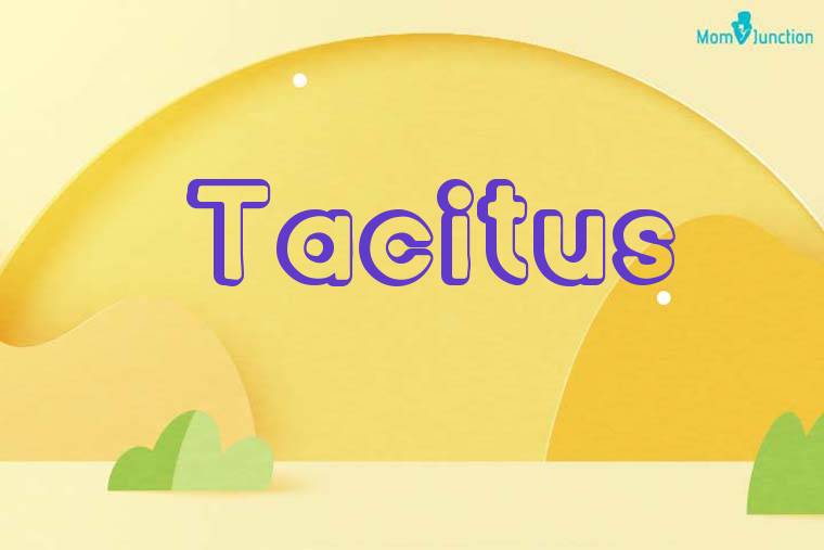 Tacitus 3D Wallpaper