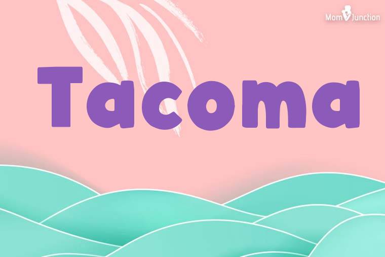 Tacoma Stylish Wallpaper