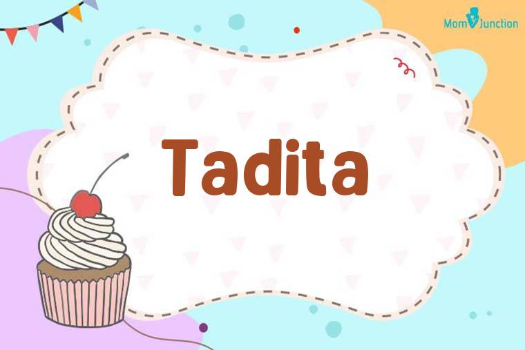 Tadita Birthday Wallpaper