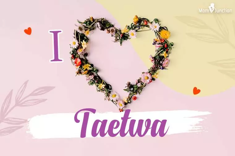 I Love Taetwa Wallpaper