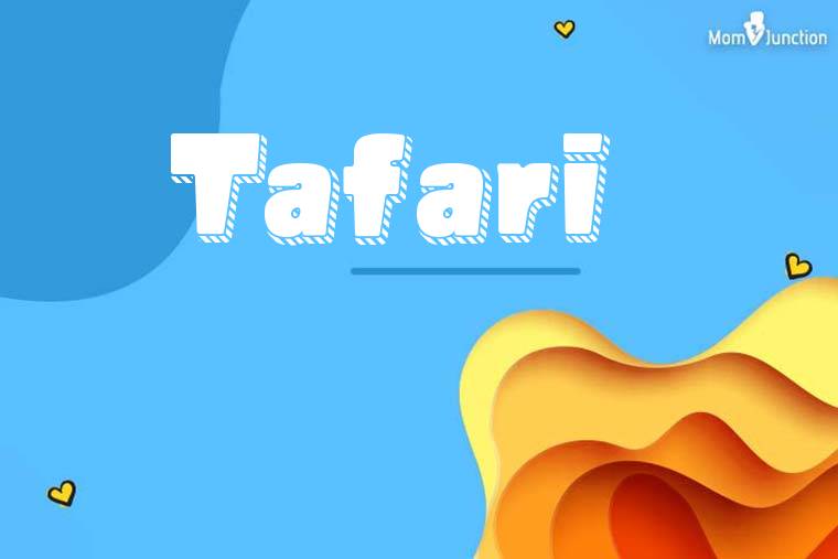 Tafari 3D Wallpaper