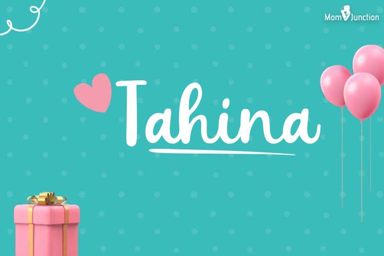 Tahina Birthday Wallpaper