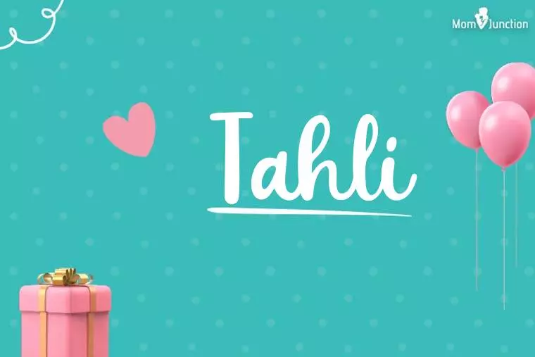 Tahli Birthday Wallpaper