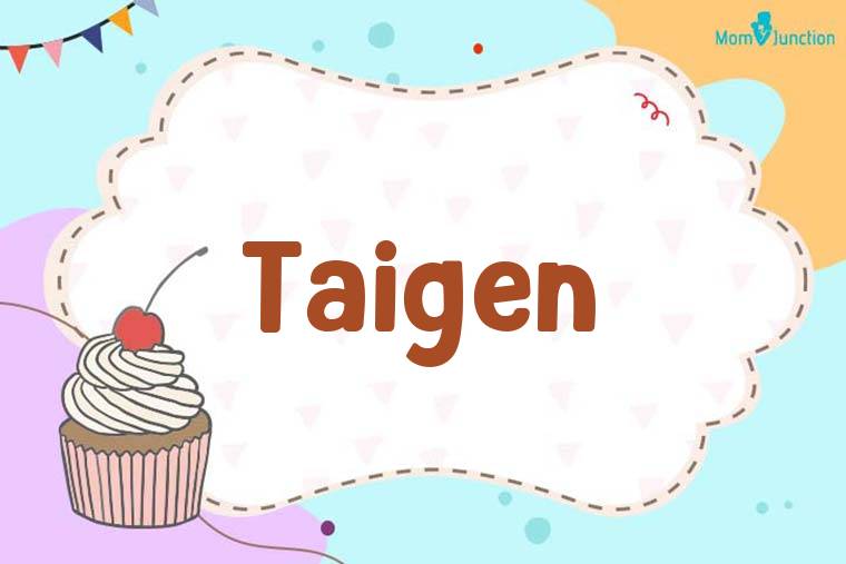 Taigen Birthday Wallpaper