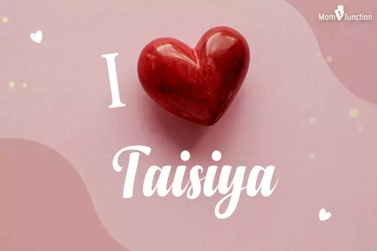 I Love Taisiya Wallpaper