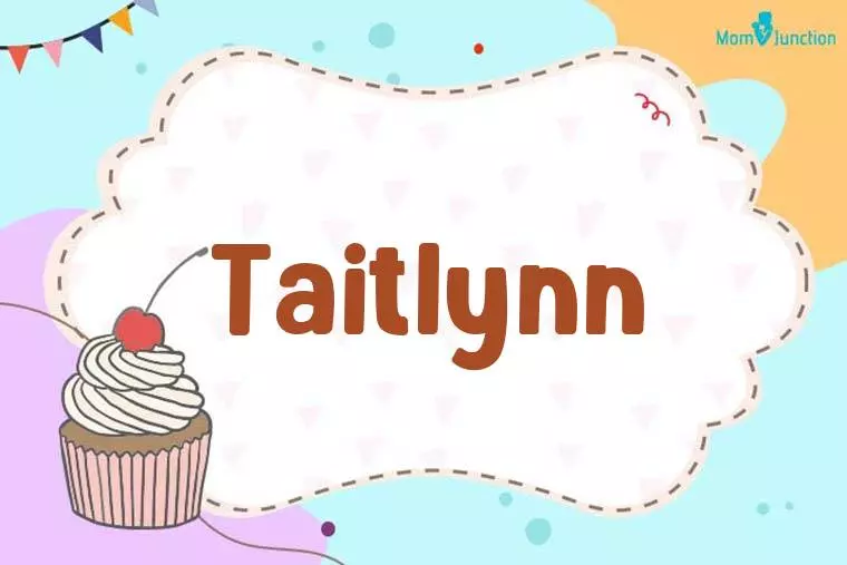 Taitlynn Birthday Wallpaper