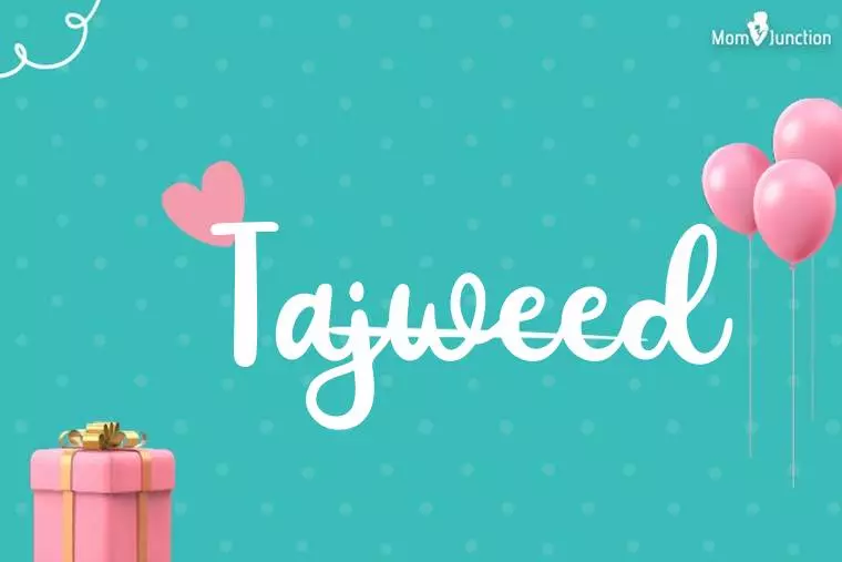 Tajweed Birthday Wallpaper