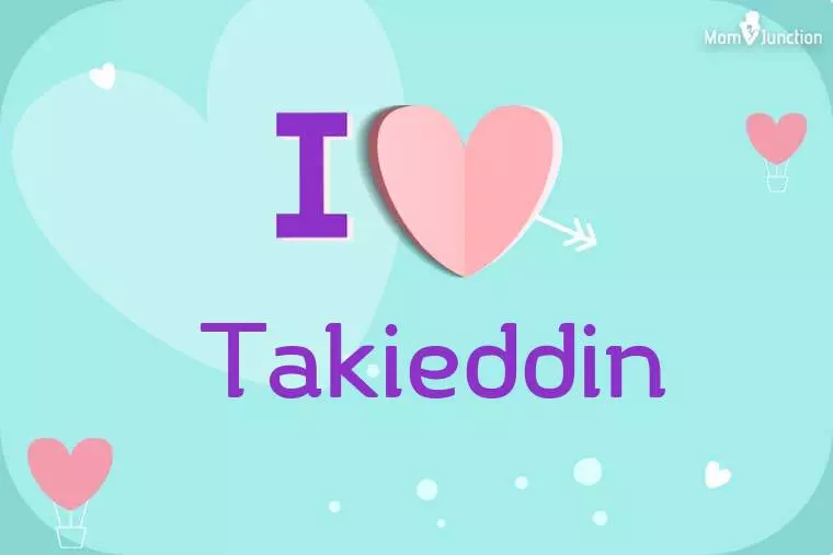 I Love Takieddin Wallpaper