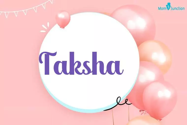 Taksha Birthday Wallpaper