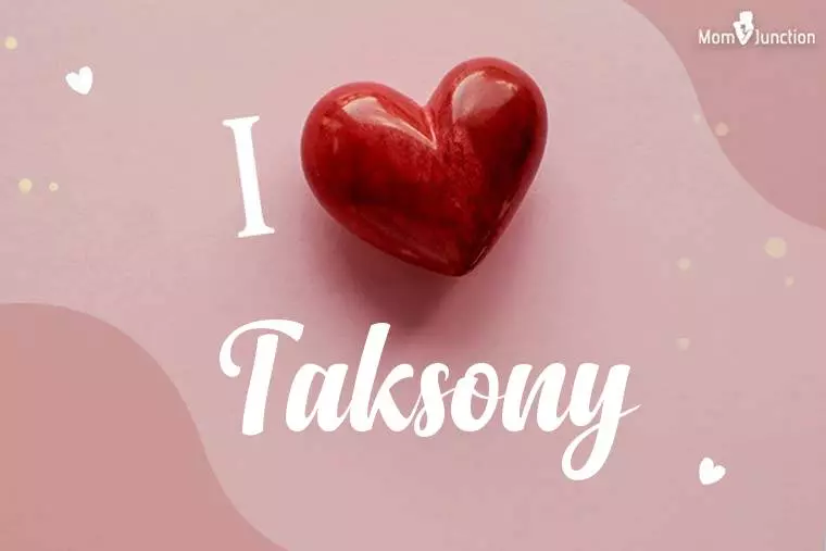 I Love Taksony Wallpaper