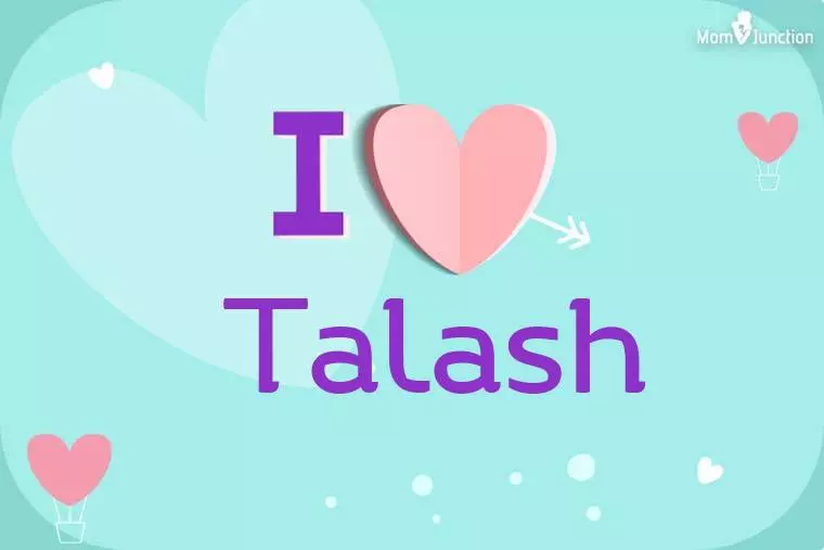 I Love Talash Wallpaper