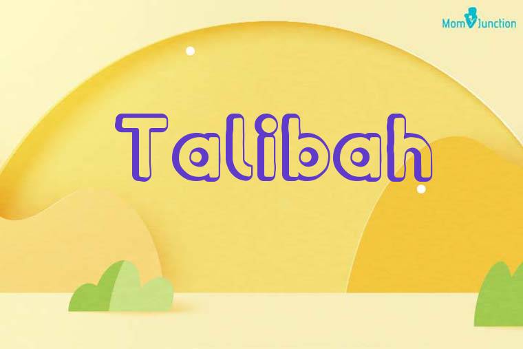 Talibah 3D Wallpaper