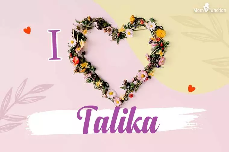 I Love Talika Wallpaper